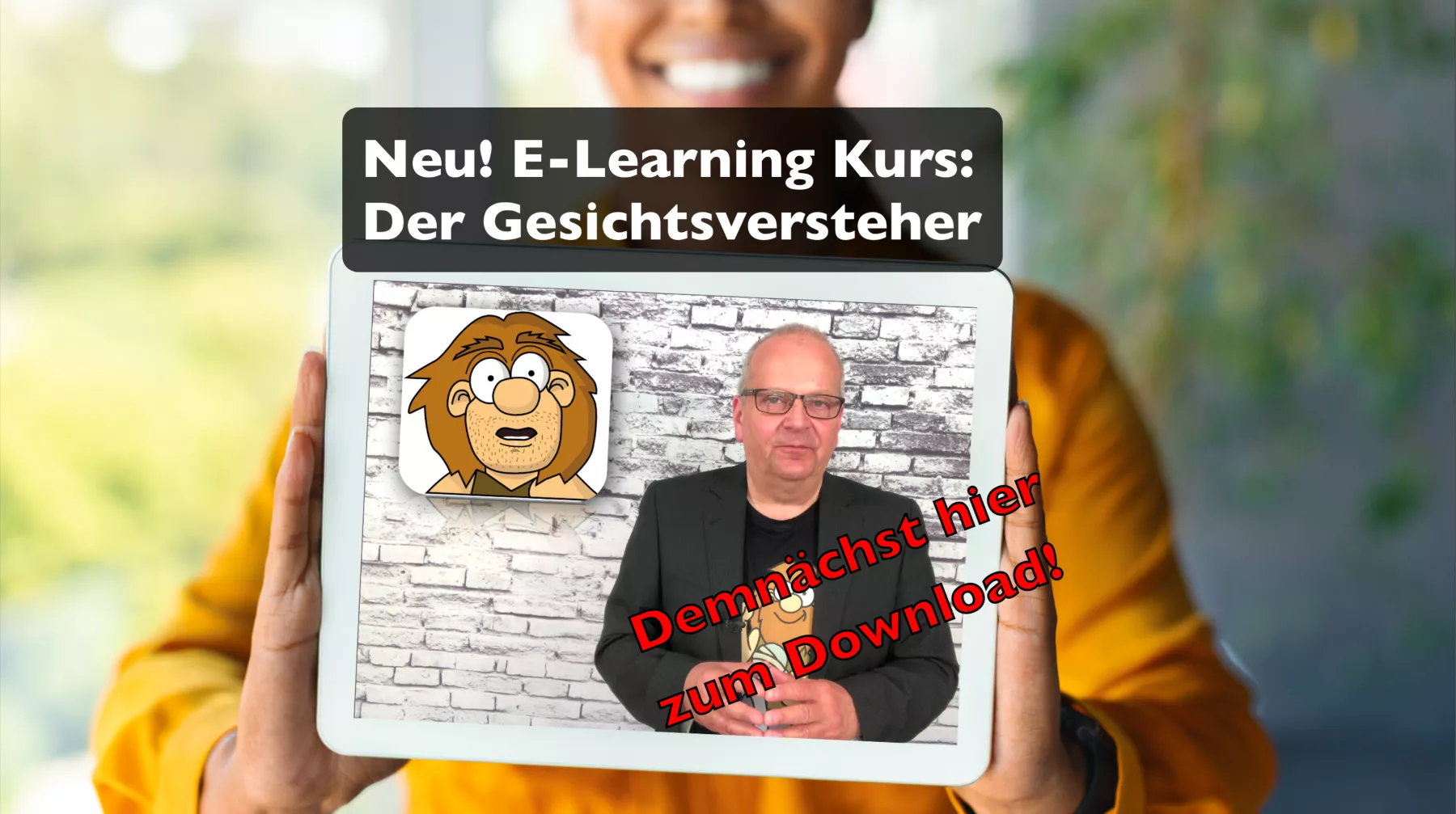 E-Learning Kurs: Der Gesichtsversteher